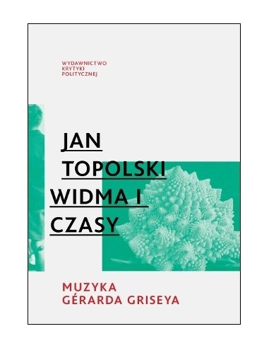 okładka książki "Widma i czasy" Jan Topolski