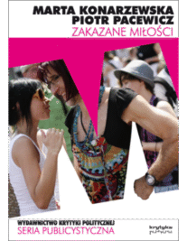 okładka książki "Zakazane miłości. Seksualność i inne tabu" Marta Konarzewska, Piotr Pacewicz