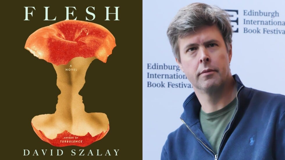 Autor David Szalay i okładka książki „Flesh”