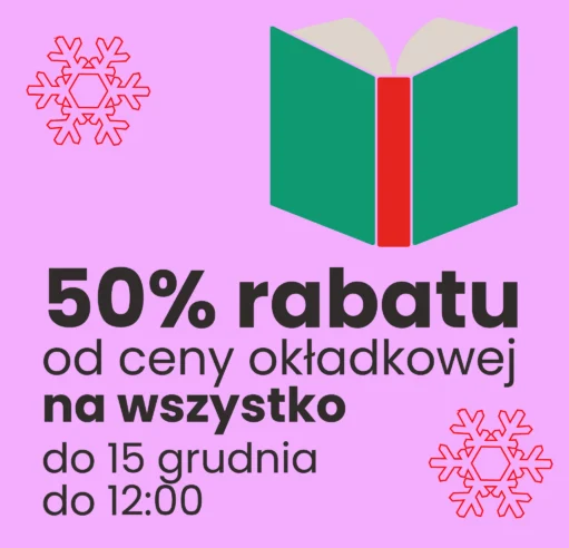 🎄✂️🏷️HO HO HO! Wielkie rabaty czas start! Od dziś od godz. 12:00 obniżamy ceny WSZYSTKICH naszych KSIĄŻEK o -50% (od ceny okładkowej). Spieszcie się, bo promocja obowiązuje tylko do poniedziałku, 15 grudnia, do godz. 12:00! Taniej nie będzie. Świętujecie samotnie, w towarzystwie, nie świętujecie wcale. Bez względu na okoliczności, ten weekend, to idealna okazja, by zaopatrzyć się w książkowe prezenty dla bliskich i dla siebie! 🎁