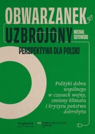 Obwarzanek uzbrojony. Perspektywa dla Polski