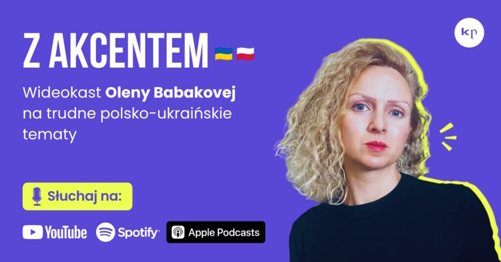 Podcast promo banner for Oleny Babakovej on Polish‑Ukrainian topics; listen on YouTube, Spotify, Apple Podcasts.