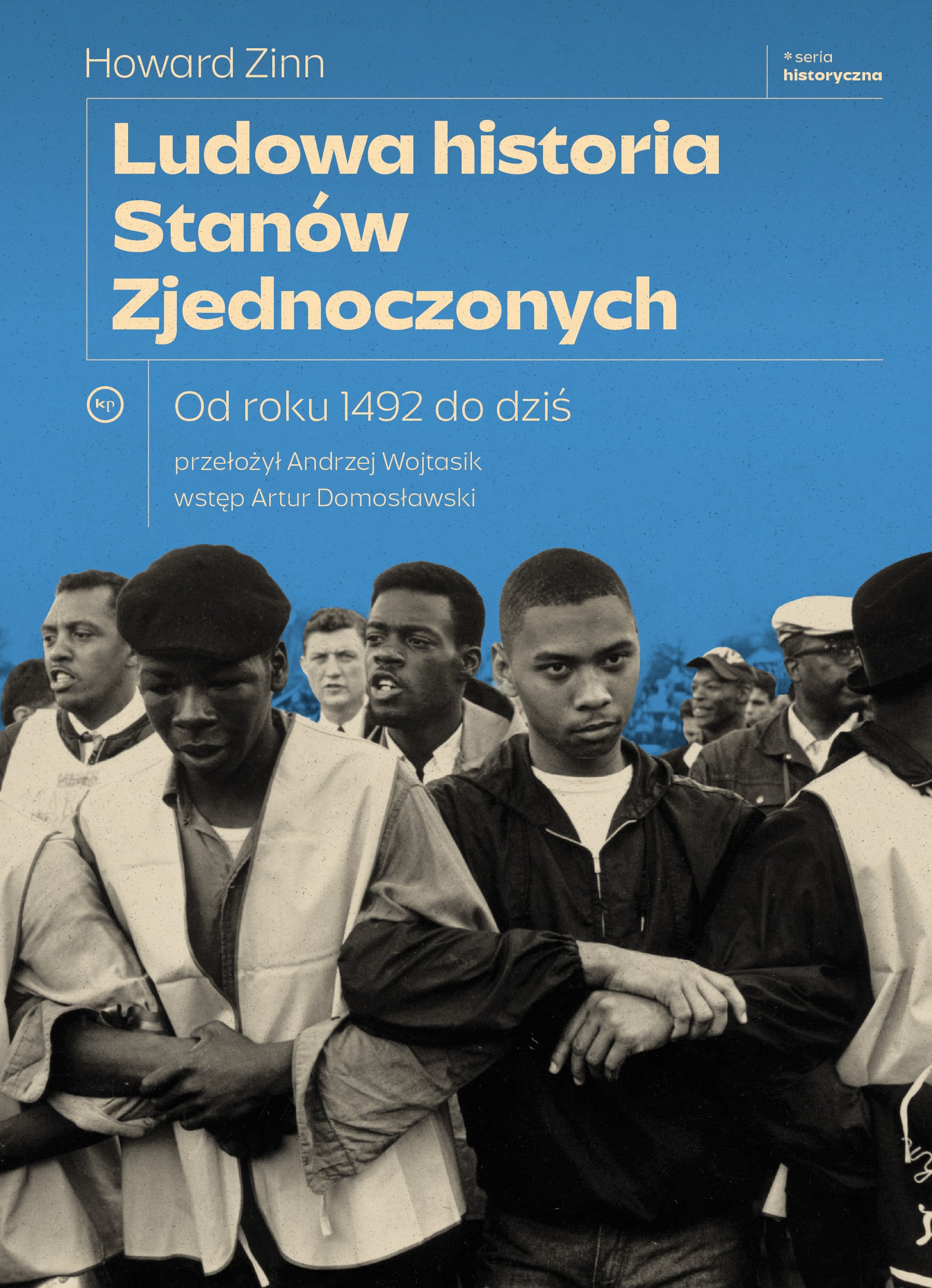 Ludowa historia Stanów Zjednoczonych. Od roku 1492 do dziś