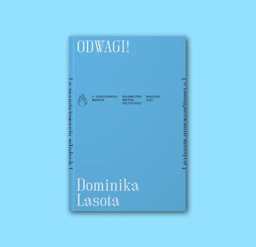 Blue book cover with bold white text 'ODWAGI!' in the top-left and author name 'Dominika Lasota' at the bottom.