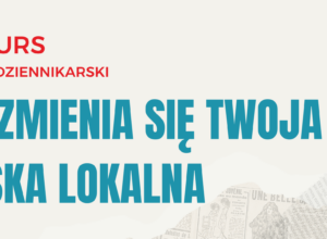 Polish banner advertising a journalism contest, with red header text KONKURS NA TEKST DZIENNIKARSKI and large teal headline 'JAK ZMIENIA SIĘ TWOJA POLSKA LOKALNA'.